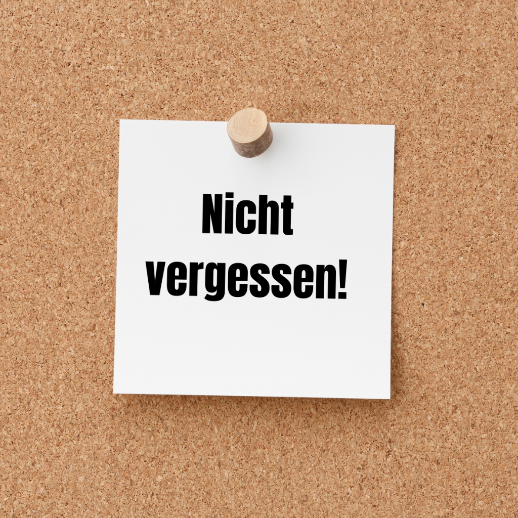Ein Pinzettel mit "Nicht vergessen!" Ein Symbolbild für einen Denkzettel, das ein Narzisst nie vergisst